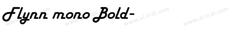 Flynn mono Bold字体转换